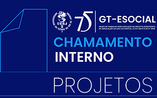 Edital de Chamamento Público Nº 01/GT-ESOCIAL/2025 - Projeto Estratégico de Adequação da UERJ
ao Esocial